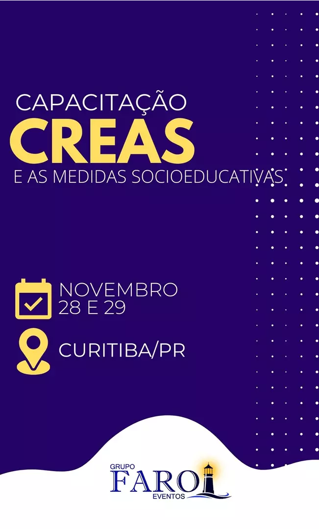 CREAS e as Medidas Socioeducativas - 28 e 29/11/24